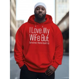 I Love My Wife But New Printed Autumn and Winter Plush Youth Versatile Spring and Autumn Style Plus Dalian Hat Fashion Brand Sweater, PLUS SIZE